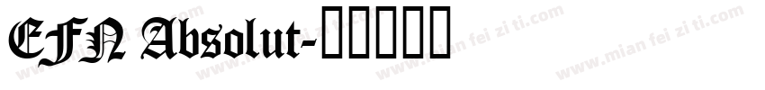 EFN Absolut字体转换